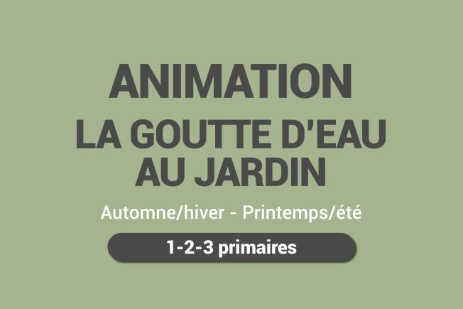 Animation goutte d'eau au jardin